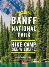 book Moon Banff National Park: Hike, Camp, See Wildlife