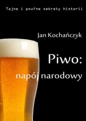 book Piwo: Napój Narodowy