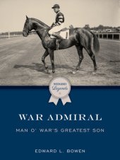 book War Admiral: Man O' War's Greatest Son