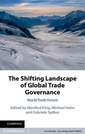 book The Shifting Landscape of Global Trade Governance: World Trade Forum