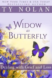 book Widow As Butterfly Dealing with Grief and Loss