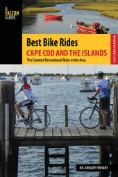 book Best Bike Rides Cape Cod and the Islands: The Greatest Recreational Rides in the Area