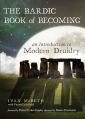 book The Bardic Book of Becoming: An Introduction to Modern Druidry