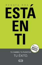 book Está en ti. Tu cambio, tu plenitud, tu éxito