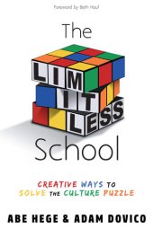 book The Limitless School: Creative Ways to Solve the Culture Puzzle