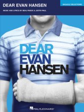 book Dear Evan Hansen: Ukulele Selections