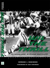 book Wil the Thrill: The Untold Story of Wilbert Montgomery