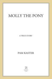 book Molly the Pony: My Readers Level 3