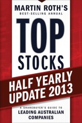 book Top Stocks 2013 Half Yearly Update: A Sharebuyer's Guide to Leading Australian Companies