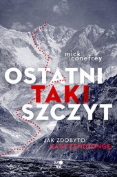 book Ostatni taki szczyt. Jak zdobyto Kanczendzongę