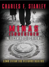 book Minas terrestres en el camino del creyente: Cómo evitar los peligros ocultos