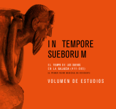 book In Tempore Sueborum. El tiempo de los Suevos en la 'Gallaecia' (411-585)