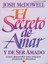 book El secreto de amar y de ser amado