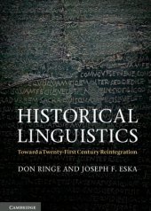 book Historical Linguistics: Toward a Twenty-First Century Reintegration