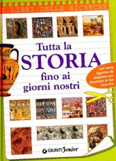 book Tutta la storia fino ai nostri giorni