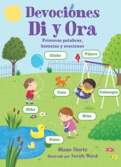 book Devociones Di y Ora: Primeras palabras, historias y oraciones