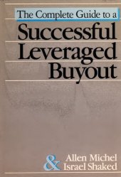 book The Complete Guide to a Successful Leveraged Buyout