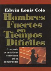 book Hombres fuertes en tiempos difíciles