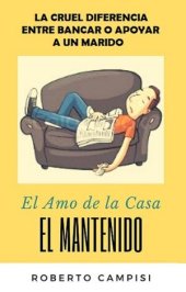 book El Mantenido: El amo de la casa