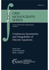 book Continuous Symmetries and Integrability of Discrete Equations