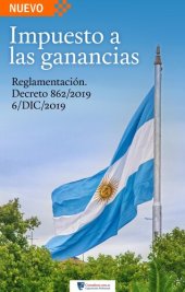 book Ley de Impuesto a las Ganancias, texto ordenado en 2019: Decreto 824/2019