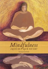 book Mindfulness, ¿qué es y qué no es?