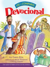 book Devociones lee y comparte: Cómo aplicar la Palabra de Dios a la vida cotidiana