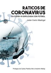 book Raticos de Coronavirus: La COVID-19 explicada con fútbol