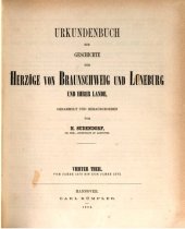 book Urkundenbuch zur Geschichte der Herzöge von Braunschweig und Lüneburg und ihrer Lande / Vom Jahre 1370 bis zum Jahre 1373