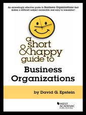 book A Short and Happy Guide to Business Organizations