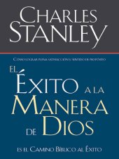 book El éxito a la manera de Dios: El camino bíblico a la bendición