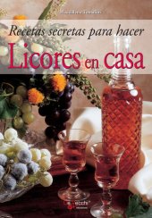 book Recetas secretas para hacer licores en casa