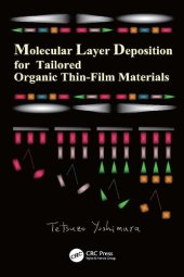 book Molecular Layer Deposition for Tailored Organic Thin-Film Materials