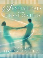 book Sexualidad con propósito