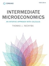 book Intermediate Microeconomics: An Intuitive Approach with Calculus