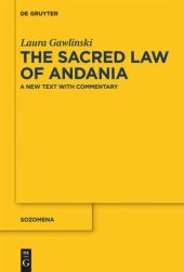 book The Sacred Law of Andania: A New Text with Commentary