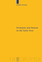 book Prolepsis and Ennoia in the Early Stoa