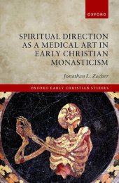 book Spiritual Direction as a Medical Art in Early Christian Monasticism