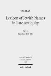 book Lexicon of Jewish Names in Late Antiquity: Part II: Palestine 200-650