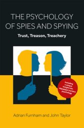 book The Psychology of Spies and Spying: Trust, Treason, Treachery