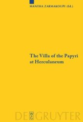 book The Villa of the Papyri at Herculaneum: Archaeology, Reception, and Digital Reconstruction