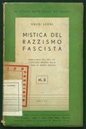 book Mistica del razzismo fascista. Monografia vincitrice del concorso bandito dalla scuola di mistica fascista