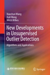 book New Developments in Unsupervised Outlier Detection: Algorithms and Applications