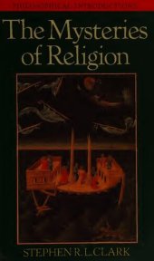 book The Mysteries of Religion: An Introduction to Philosophy through Religion