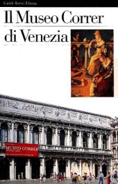 book Il museo Correr di Venezia. Ediz. illustrata