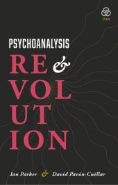 book Psychoanalysis and Revolution: Critical Psychology for Liberation Movements