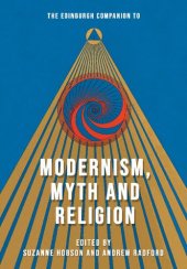 book The Edinburgh Companion to Modernism, Myth and Religion