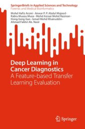 book Deep Learning in Cancer Diagnostics: A Feature-based Transfer Learning Evaluation