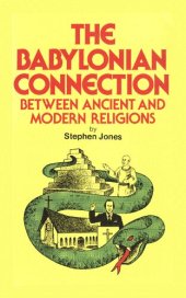 book The Babylonian Connection: Between Ancient and Modern Religions