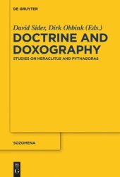 book Doctrine and Doxography: Studies on Heraclitus and Pythagoras